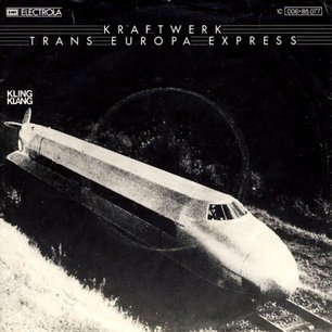 Trans Europa Express 7" DE – 1977