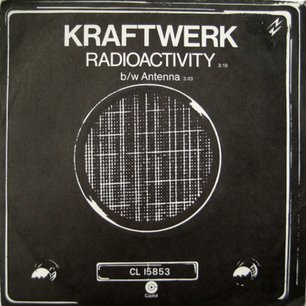 Radioactivity 7" UK – 1975