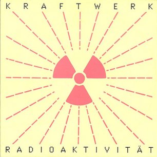 Radioaktivität 7" DE – 1991
