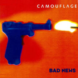 Camouflage: Bad News (Maxi-Single 1995)