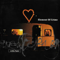 Element Of Crime: Weißes Papier (Album 1993)