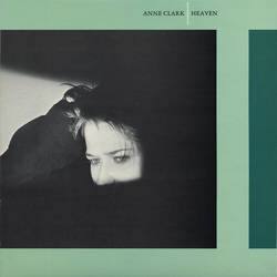 Anne Clark: Heaven (Single 1985)