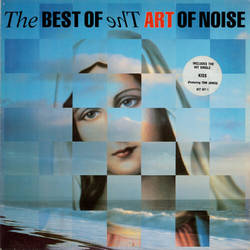 The Art Of Noise: The Best Of ... (Compilation 1988)