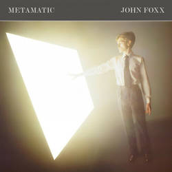 John Foxx: Metamatic (Album 1980)